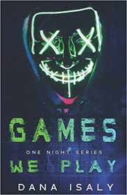 Games We Play (One Night Series)