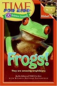 Time For Kids: Frogs! (Time For Kids)