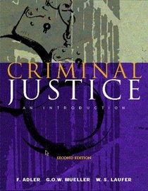 Criminal Justice: An Introduction