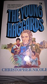 The Young Haggards (Haggard Chronicles, Bk 3)