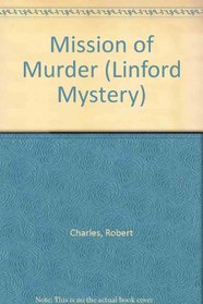 Mission of Murder (Linford Mystery)