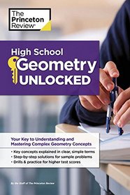 High School Geometry Unlocked (High School Subject Review)