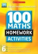 100 Maths Homework Activities for Year 6
