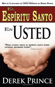 El Espiritu Santo en Usted (Spanish Edition)