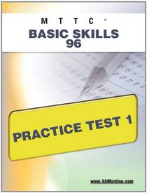MTTC Basic Skills 96 Practice Test 1