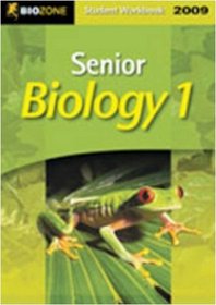 Senior Biology 1: 2009 Student Workbook (Biozone)