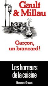 Garcon, un brancard! (Humeurs) (French Edition)