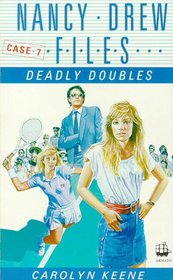 Deadly Doubles (Nancy Drew Files)