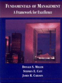 Fundamentals of Management: A Framework for Excellence