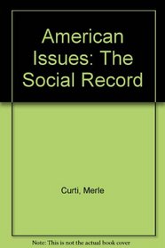 American Issues: The Social Record