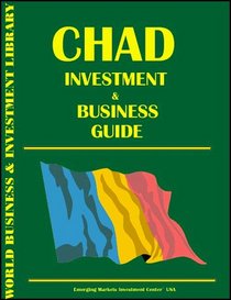 Chad Investment & Business Guide