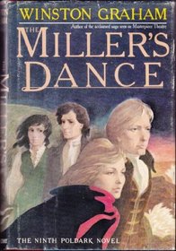 The Miller's Dance: A Novel of Cornwall, 1812-1813 (Poldark 9) (Large Print Edition)