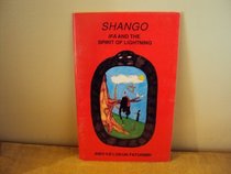 Shango: Ifá and the spirit of lightning