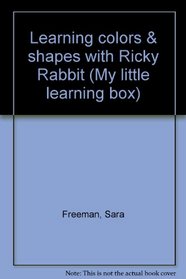 Learning colors & shapes with Ricky Rabbit (My little learning box)