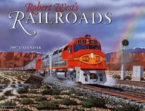 Robert West's Railroads 2007 Calendar