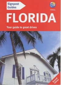Signpost Guides Florida: Your Guide to Great Drives
