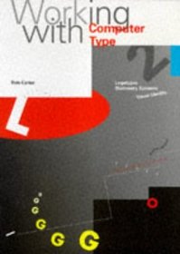 Logotypes, Stationary Systems & Visual Identity (Working with Computer Type) (Bk.2)