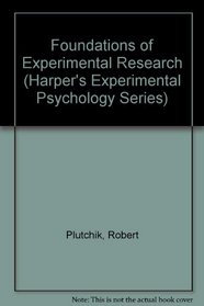 Foundations of Experimental Research (Harper's Experimental Psychology Series)