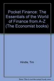 Pocket Finance: The Essentials of the World of Finance from A-Z (