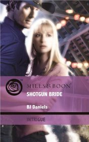 Shotgun Bride (Intrigue)