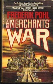 The Merchants' War (Space Merchants, Bk 2)