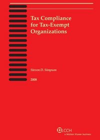 Tax Compliance for Tax-Exempt Organizations (2008)
