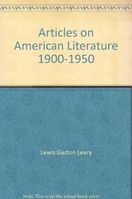 Articles on American Literature, 1900-1950