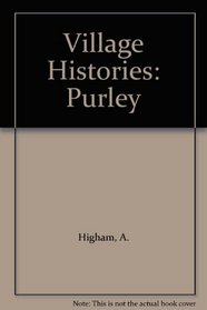 Village Histories: Purley