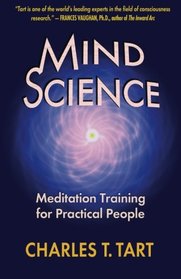 Mind Science: Meditation Training for Practical People