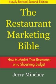 The Restaurant Marketing Bible: How To Market Your Restaurant on a Shoestring Budget