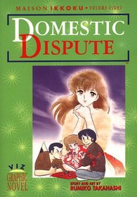 Domestic Dispute (Maison Ikkoku, Volume 8)