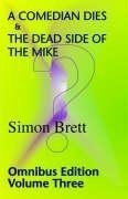 A Comedian Dies / The Dead Side of the Mike (Volume 3) (Charles Paris, Bks 5,6)