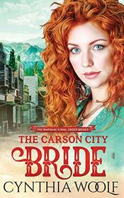 The Carson City Bride (The Marshals Mail Order Brides)