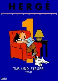 Werkausgabe. Totors Abenteuer. Tim und Struppi, Tim im Lande der Sowjets. (German Edition)