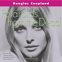 Polaroids From The Dead Perennial Reissue