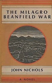 The Milagro beanfield war,