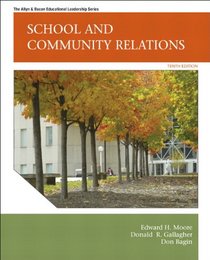 School and Community Relations (10th Edition)
