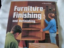 Furniture finishing and refinishing (A Sunset book)