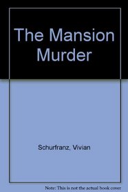 The Mansion Murder