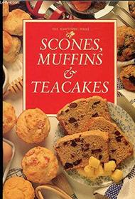 Scones, Muffins  Teacakes (The Hawthorn Series)