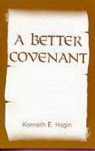 A Better Covenant