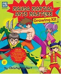 Manga Martial Arts Masters: Drawing Kit
