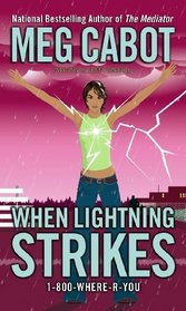 When Lightning Strikes (Turtleback School & Library Binding Edition) (1-800-Where-R-You (Prebound))