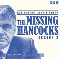 The Missing Hancocks: Series 2: Five New Recordings of Classic 'Lost' Scripts