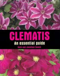 Clematis: An Essential Guide