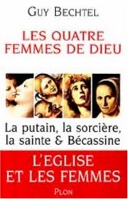 Les Quatre Femmes de Dieu