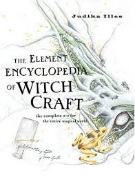 The Element Encyclopedia of Witch Craft