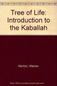 Tree of Life: Introduction to the Kaballah