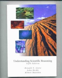 Understanding Scientific Reasoning (Fifth Edition)
