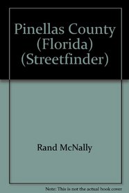 Rand McNally Pinellas Co (St.Petersburg) Streetfinder (Rand McNally Streetfinder)